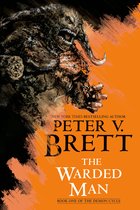 The Demon Cycle-The Warded Man: Book One of The Demon Cycle