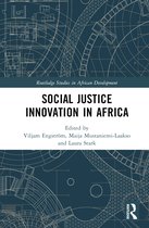 Routledge Studies in African Development- Social Justice Innovation in Africa