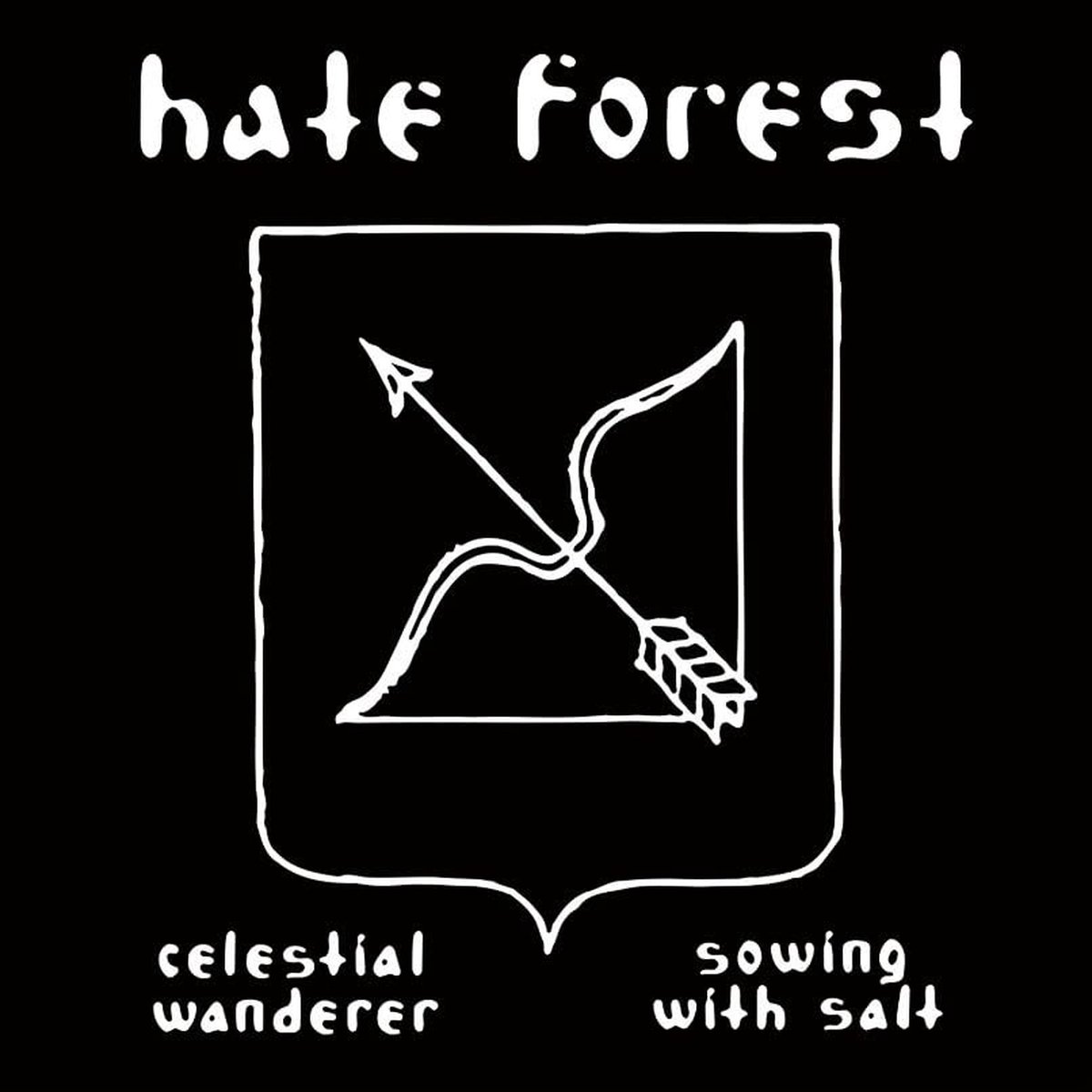Hate Forest - Celestial Wanderer | Sowing With Salt (CD)