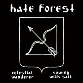 Hate Forest - Celestial Wanderer Sowing With Salt (CD)