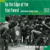 Various Artists - On The Edge Of The Ituri Forest '52 (CD)