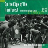 On The Edge Of The Ituri Forest '52