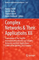 Studies in Computational Intelligence 1141 - Complex Networks & Their Applications XII