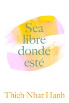 Sea Libre Donde Esté