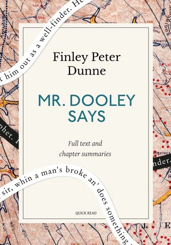 Mr. Dooley Says: A Quick Read edition - cover