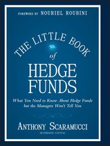 Little Books. Big Profits 47 - The Little Book of Hedge Funds