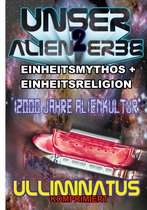 Unser Alien Erbe 2 - Unser Alien Erbe 2