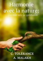 Voyage au coeur de Soi-m'Aime 4 - Harmonie avec la nature : une voie vers la spiritualité