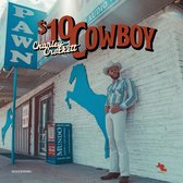 Charley Crockett - $10 Cowboy (LP)