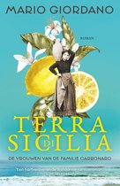 Terra di Sicilia 2 - Terra di Sicilia - De vrouwen van de familie Carbonaro