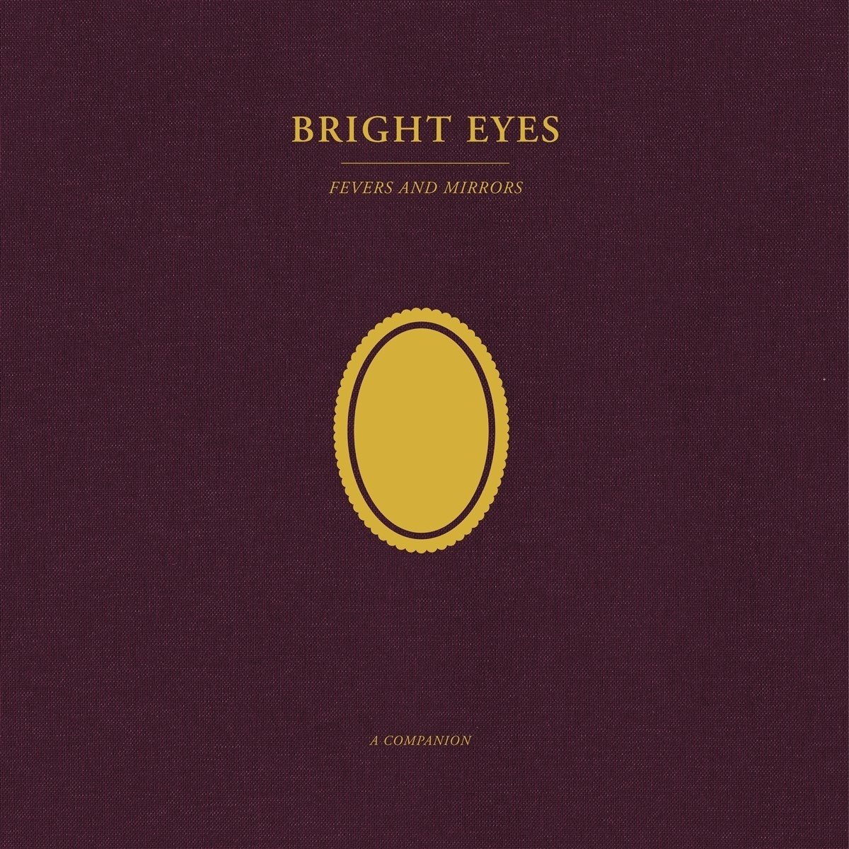 Bright Eyes - Fevers And Mirrors (A Companion) (LP) (Coloured Vinyl) (Limited Edition)