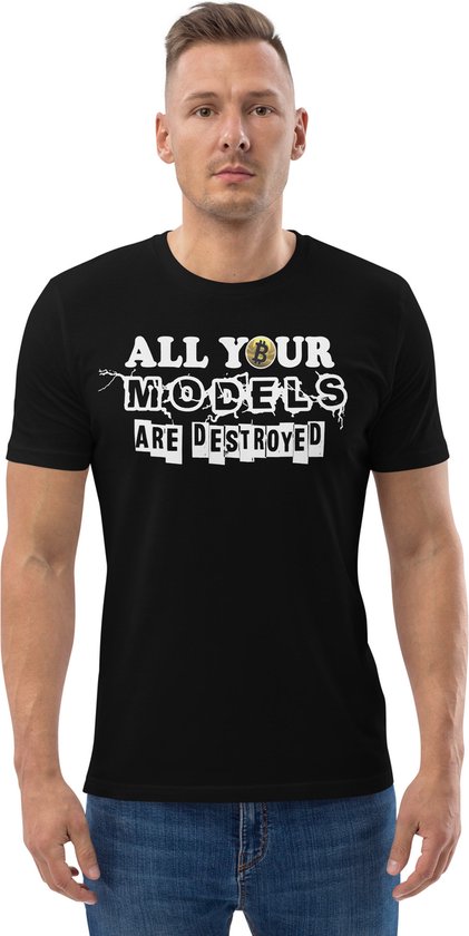 Destroyed Models - Unisex - 100% Biologisch Katoen - Kleur Zwart - Maat XL | Bitcoin cadeau| Crypto cadeau| Bitcoin T-shirt| Crypto T-shirt| Crypto Shirt| Bitcoin Shirt| Bitcoin Merch| Crypto Merch| Bitcoin Kleding