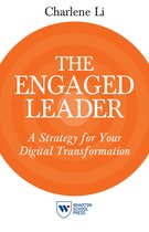 The Engaged Leader: A Strategy for Your Digital Transformation