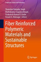 Composites Science and Technology - Fiber Reinforced Polymeric Materials and Sustainable Structures