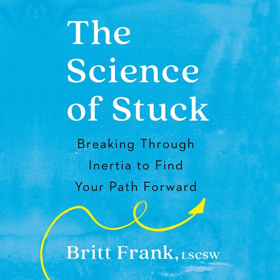 The Science of Stuck - cover