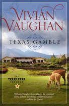 The Texas Star Trilogy - Texas Gamble