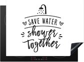 KitchenYeah® Inductie beschermer 70x52 cm - Spreuken - Quotes - Save water shower together - Douchekop - Water - Kookplaataccessoires - Afdekplaat voor kookplaat - Inductiebeschermer - Inductiemat - Inductieplaat mat