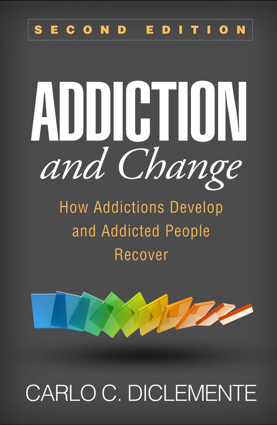 Addiction and Change, Second Edition - cover