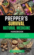 Prepper’s Survival Natural Medicine Handbook