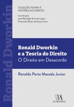 Teoria e História do Direito - Ronald Dworkin e a teoria do Direito