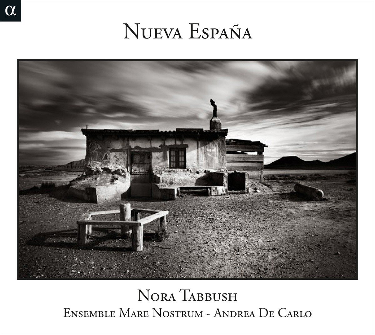 Nora Tabbush, Ensemble Mare Nostrum, Andrea De Carlo - Nueva Espana (CD)