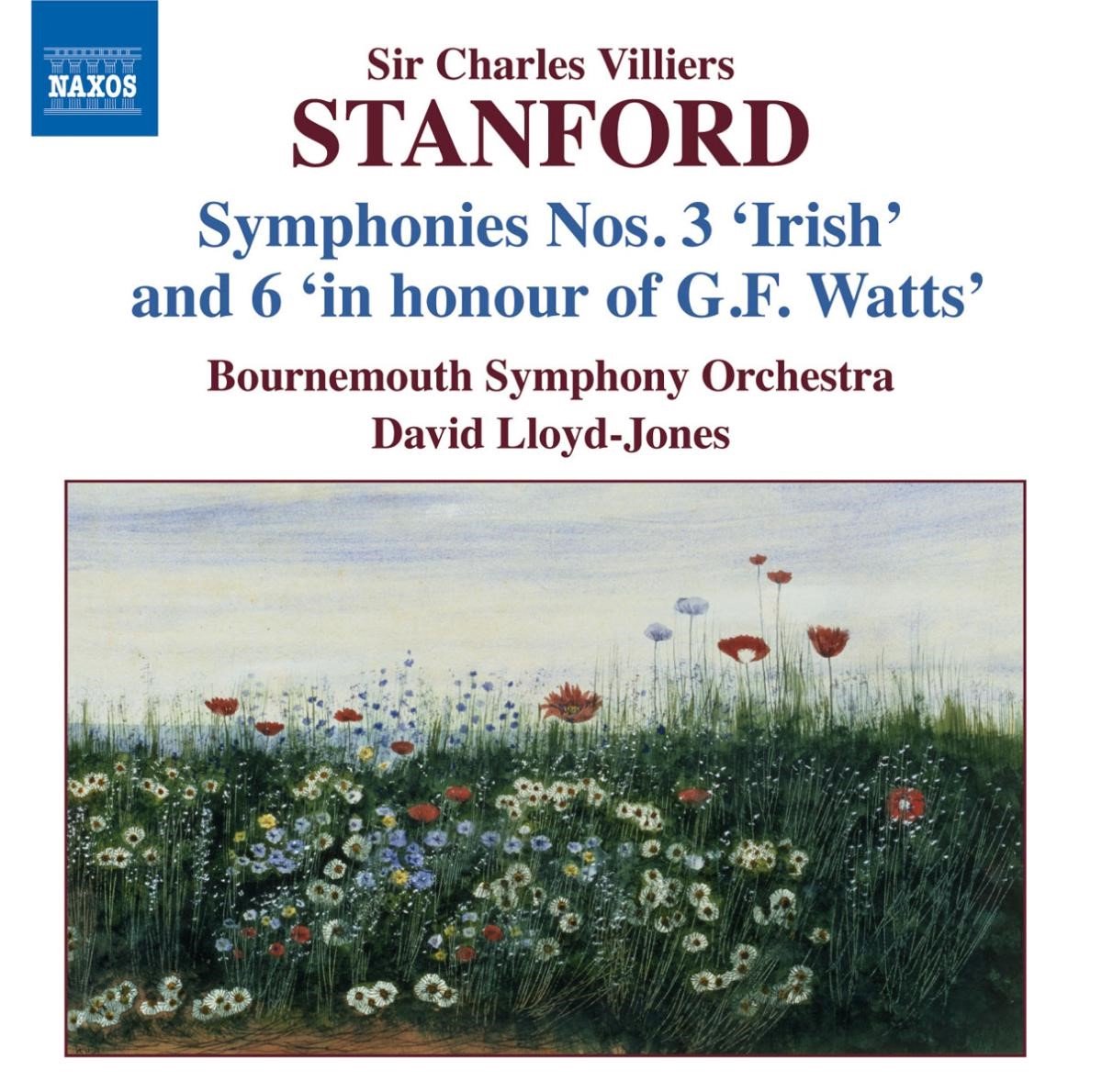 Bournemouth Symphony Orchestra, David Lloyd-Jones - Stanford: Symphonies Nos.3 & 6 (CD)
