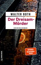 Alfons Bücheler und Josef Werneth Kriminalbeamte a.D. 1 - Der Dreisam-Mörder