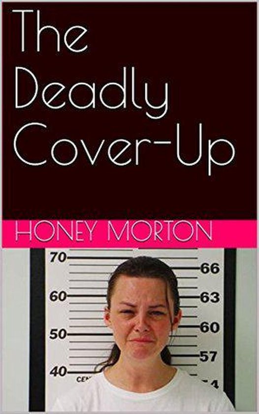 The Deadly Cover-Up - cover