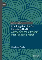 Breaking the Silos for Planetary Health