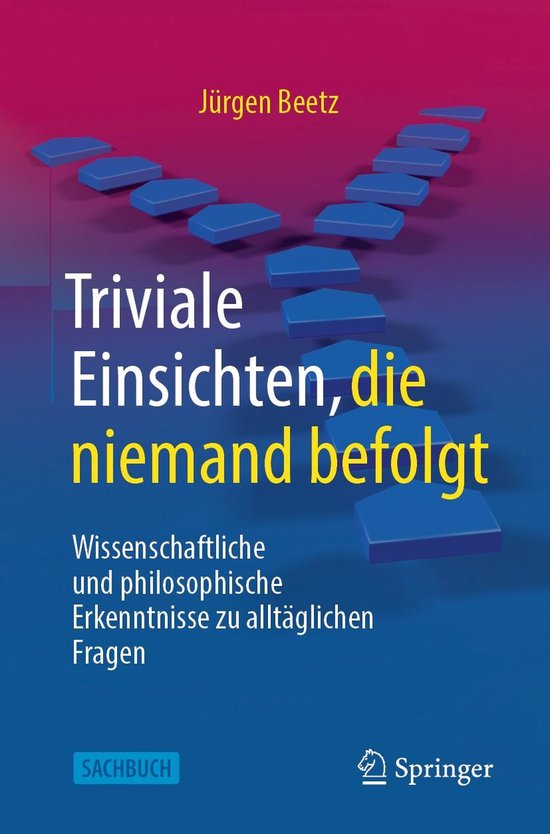Triviale Einsichten, die niemand befolgt - cover