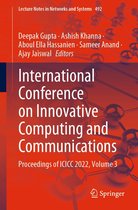 Lecture Notes in Networks and Systems 492 - International Conference on Innovative Computing and Communications