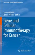 Cancer Drug Discovery and Development - Gene and Cellular Immunotherapy for Cancer
