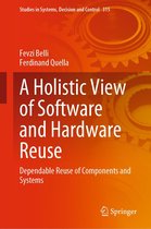 Studies in Systems, Decision and Control 315 - A Holistic View of Software and Hardware Reuse
