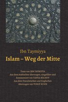 Islam - Weg der Mitte