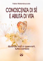 Conoscenza di sé e abilità di vita