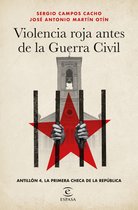 NO FICCIÓN - Violencia roja antes de la Guerra Civil
