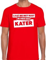 Laat me met rust ik heb een kater tekst t-shirt rood heren 2XL