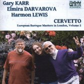 European Baroque Masters in London, Vol. 2: Cervetto