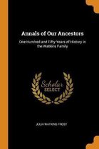 Annals of Our Ancestors