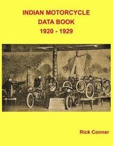 Indian Motorcycle Data Book 1920 - 1929