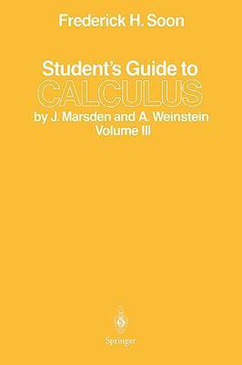 Omslag van Student's Guide to Calculus by J. Marsden and A. Weinstein