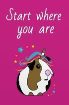 Start Where You Are