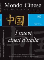 Mondo Cinese 163 - I nuovi cinesi d'Italia