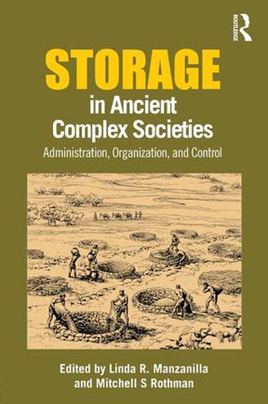 Storage in Ancient Complex Societies - cover