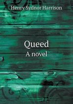 Queed A novel