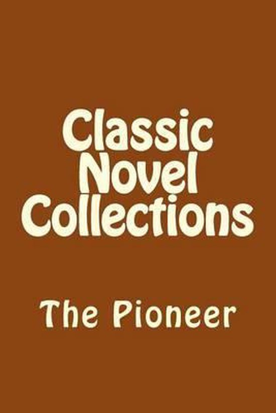 Classic Novel Collections- Classic Novel Collections