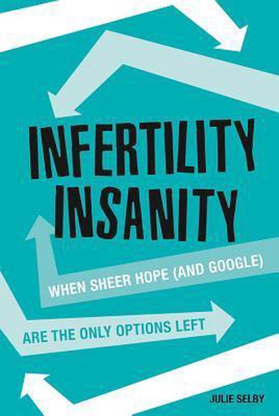 Infertility Insanity - cover