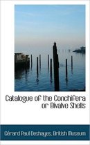 Catalogue of the Conchifera or Bivalve Shells