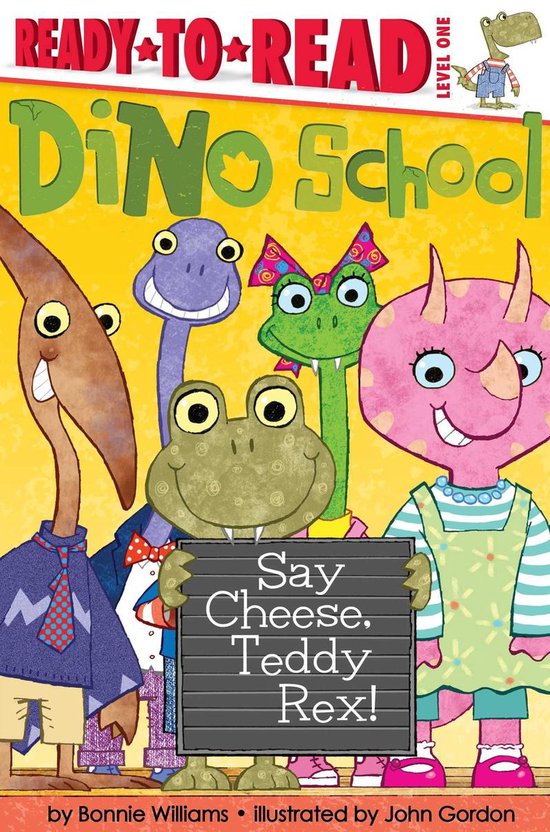 Dino School 1 - Say Cheese, Teddy Rex! - cover