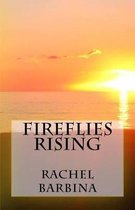Fireflies Rising